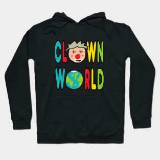 Clown World Hoodie